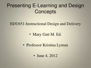 Presenting E-Learning and Design Concepts