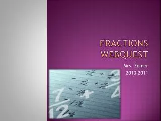 FRACTIONS Webquest