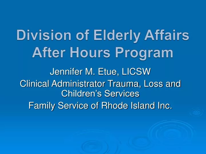 division of elderly affairs after hours program