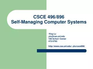 CSCE 496/896 Self-Managing Computer Systems