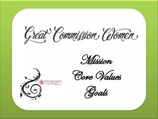 Mission Core Values Goals
