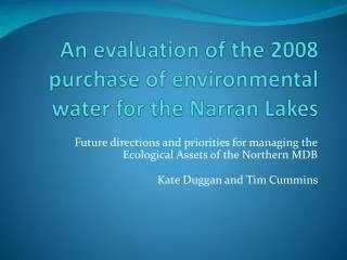 An evaluation of the 2008 purchase of environmental water for the Narran Lakes