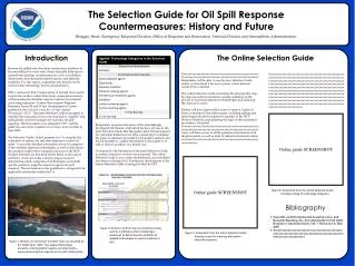 The Selection Guide for Oil Spill Response Countermeasures: History and Future