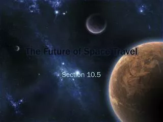 The Future of Space Travel
