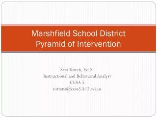 Marshfield School District Pyramid of Intervention