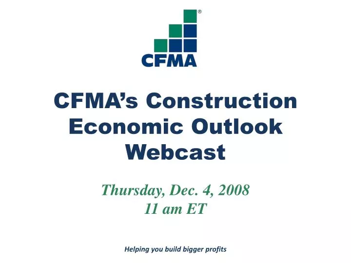 cfma s construction economic outlook webcast
