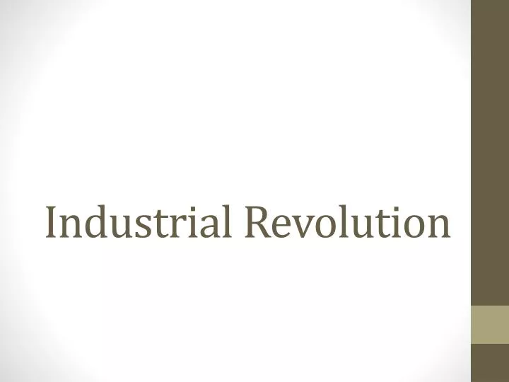 industrial revolution