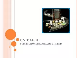 unidad iii