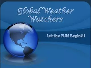 Global Weather Watchers