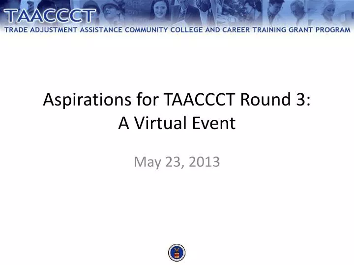 aspirations for taaccct round 3 a virtual event