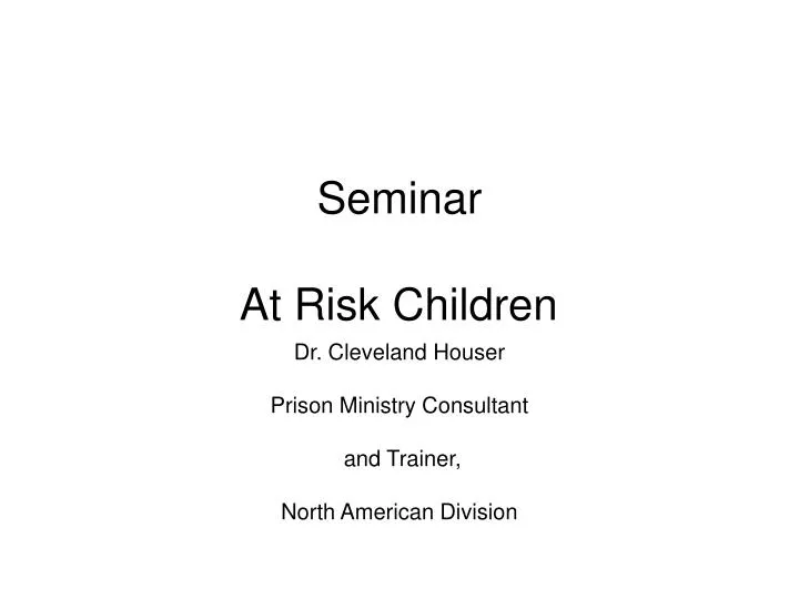 seminar at risk children