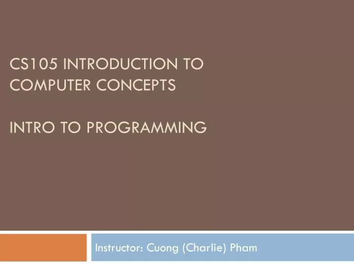 cs105 introduction to computer concepts intro to programming