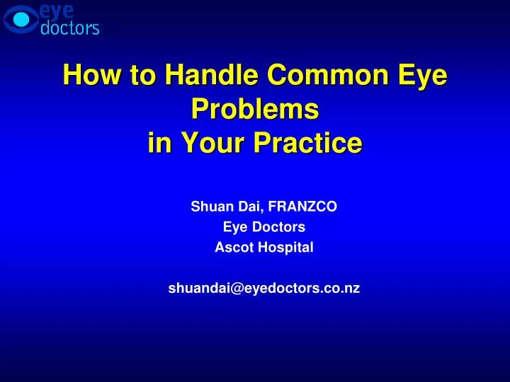 how to handle common eye problems in your practice