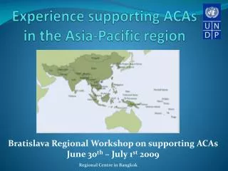 Experience supporting ACAs in the Asia-Pacific region