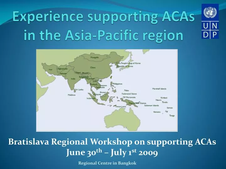 experience supporting acas in the asia pacific region