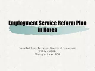 Employment Service Reform Plan in Korea
