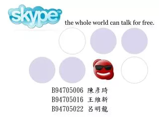 the whole world can talk for free