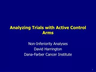 Analyzing Trials with Active Control Arms