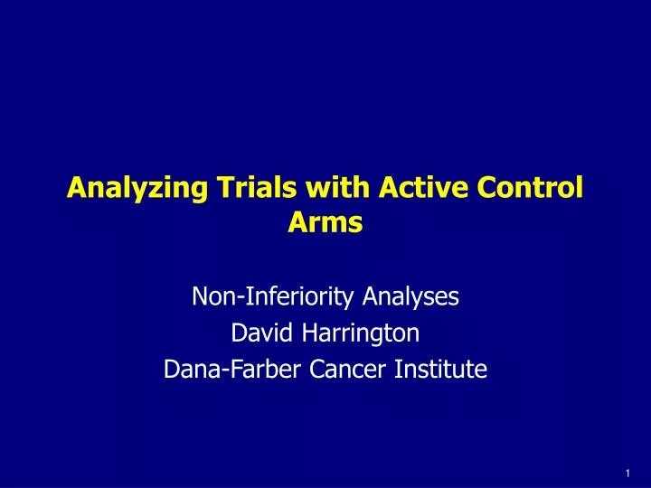 analyzing trials with active control arms