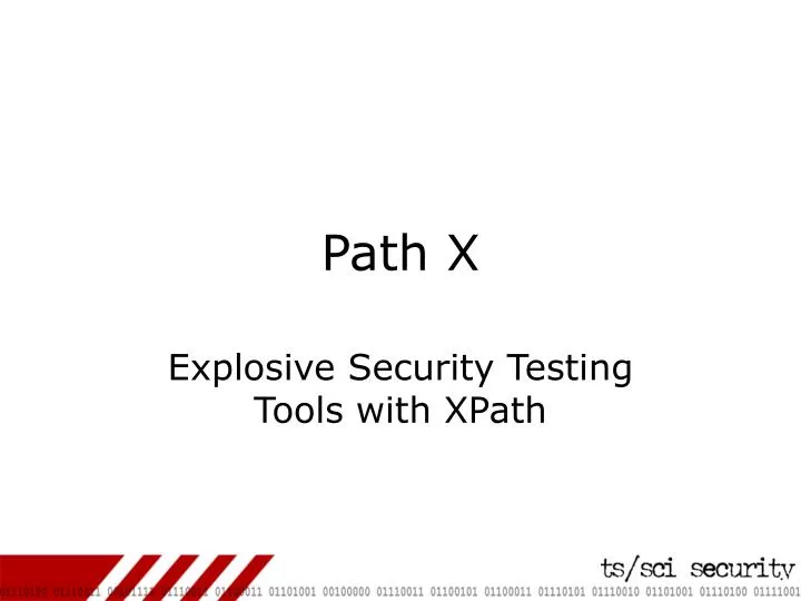 explosive security testing tools with xpath