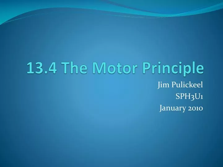 13 4 the motor principle