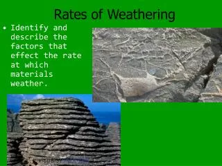 Rates of Weathering