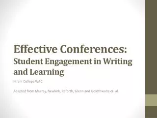Effective Conferences: Student Engagement in Writing and Learning