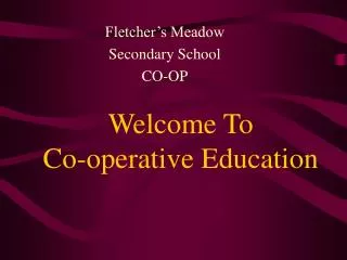 Welcome To Co-operative Education