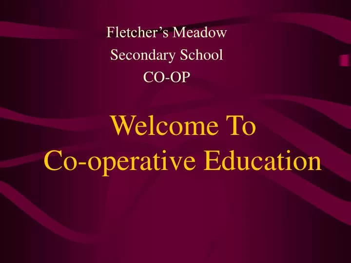 welcome to co operative education