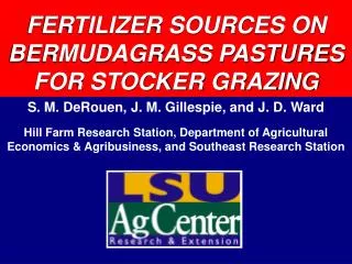 FERTILIZER SOURCES ON BERMUDAGRASS PASTURES FOR STOCKER GRAZING