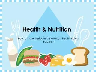 Health &amp; Nutrition