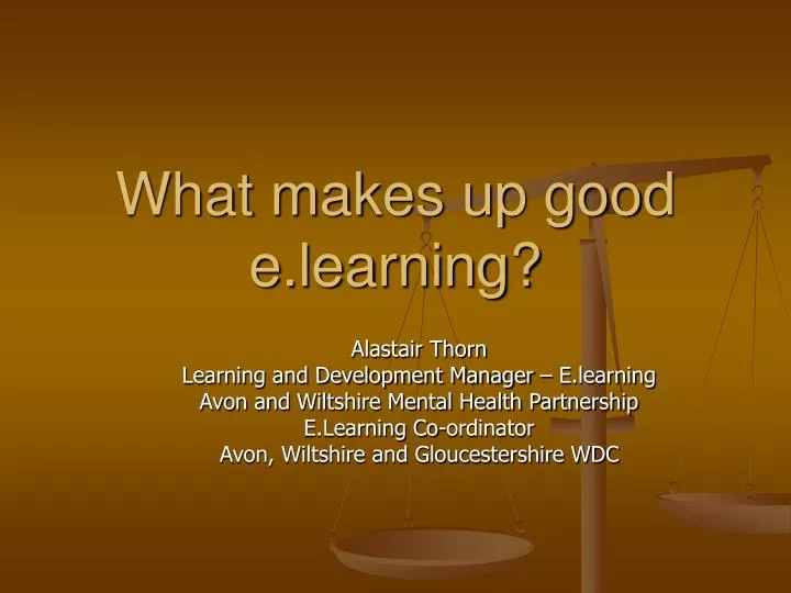 what makes up good e learning
