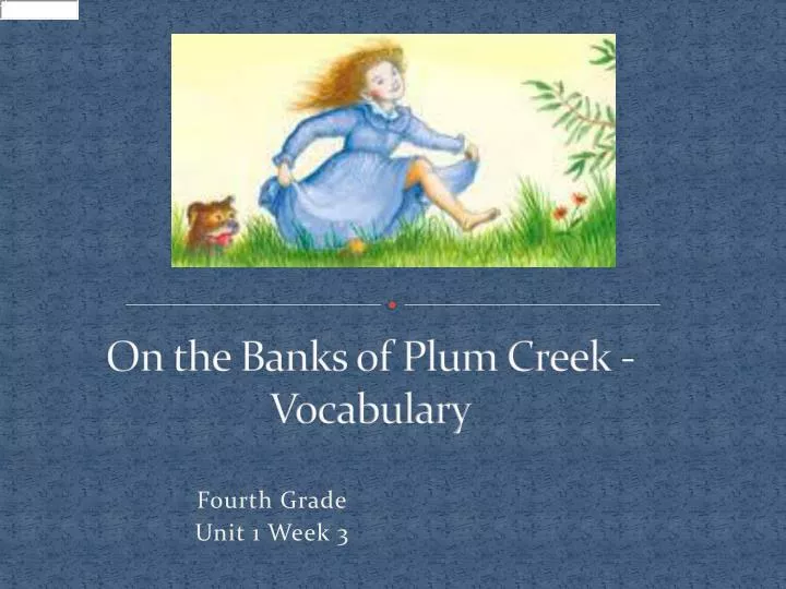 on the banks of plum creek vocabulary