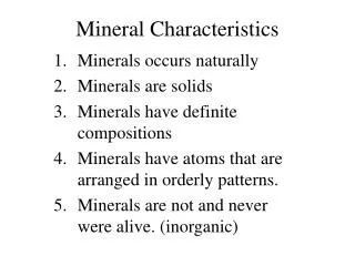 Mineral Characteristics