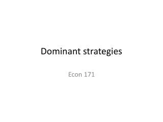 dominant strategies