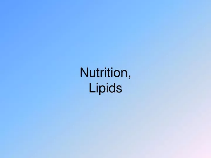 nutrition lipids