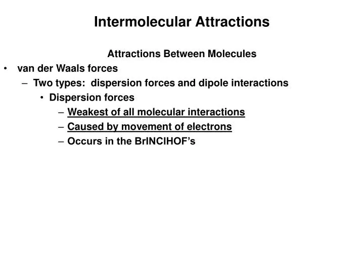 intermolecular attractions