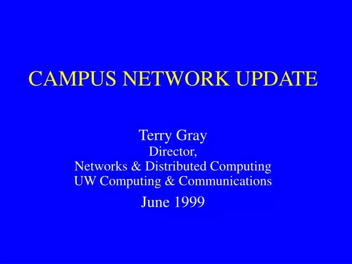 campus network update