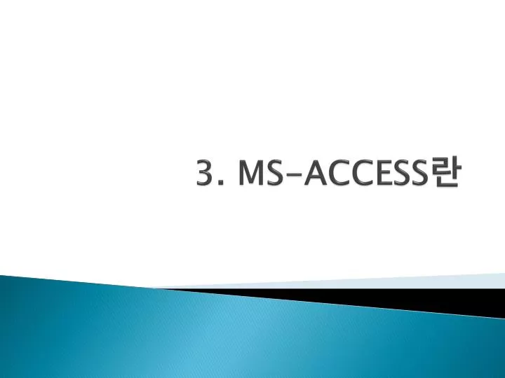 3 ms access