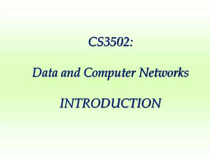 cs3502 data and computer networks introduction