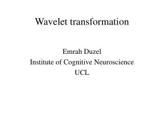 Wavelet transformation