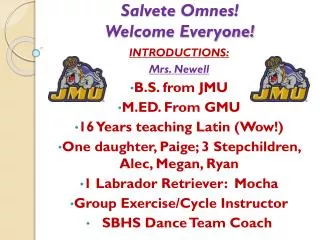 Salvete Omnes ! Welcome Everyone!