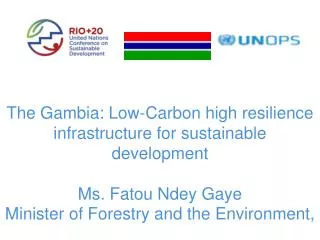 The Gambia: Low-Carbon high resilience infrastructure for sustainable development