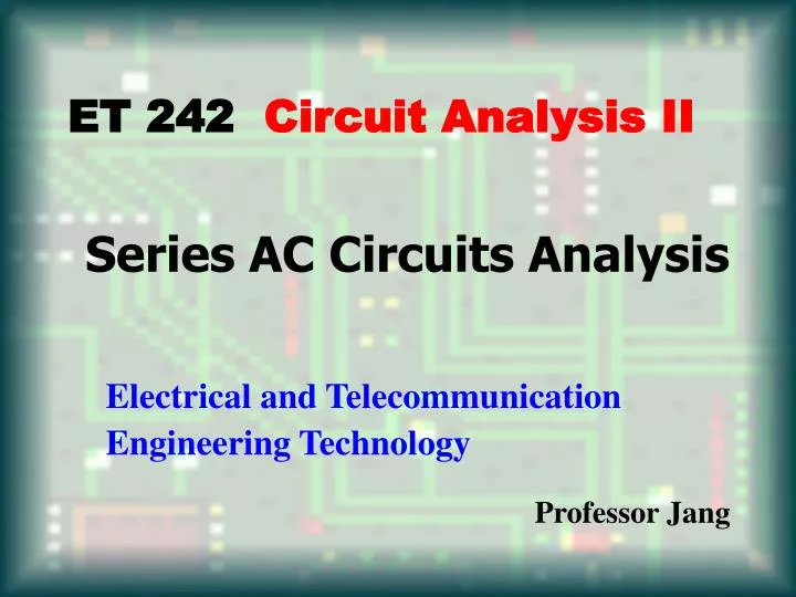 series ac circuits analysis