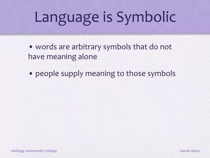 language is symbolic