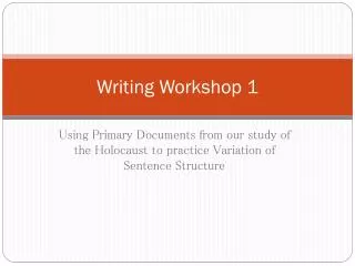 Writing Workshop 1