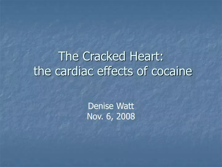 the cracked heart the cardiac effects of cocaine