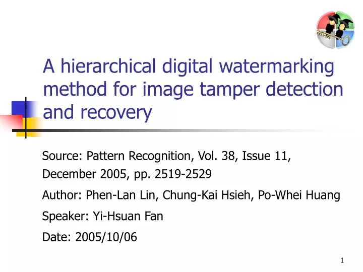 a hierarchical digital watermarking method for image tamper detection and recovery