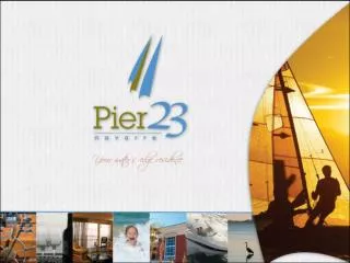 Why Pier 23