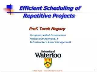 Efficient Scheduling of Repetitive Projects